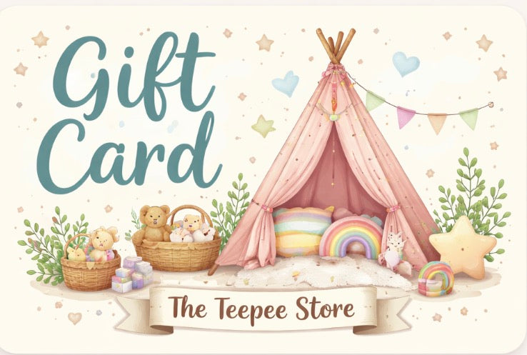 🎁 The Teepee Store Gift Card ($25–$250)